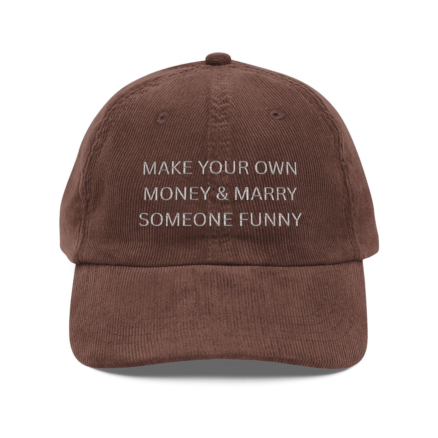 Vintage Embroidered Hat - Make Your Own Money & Marry Someone Funny